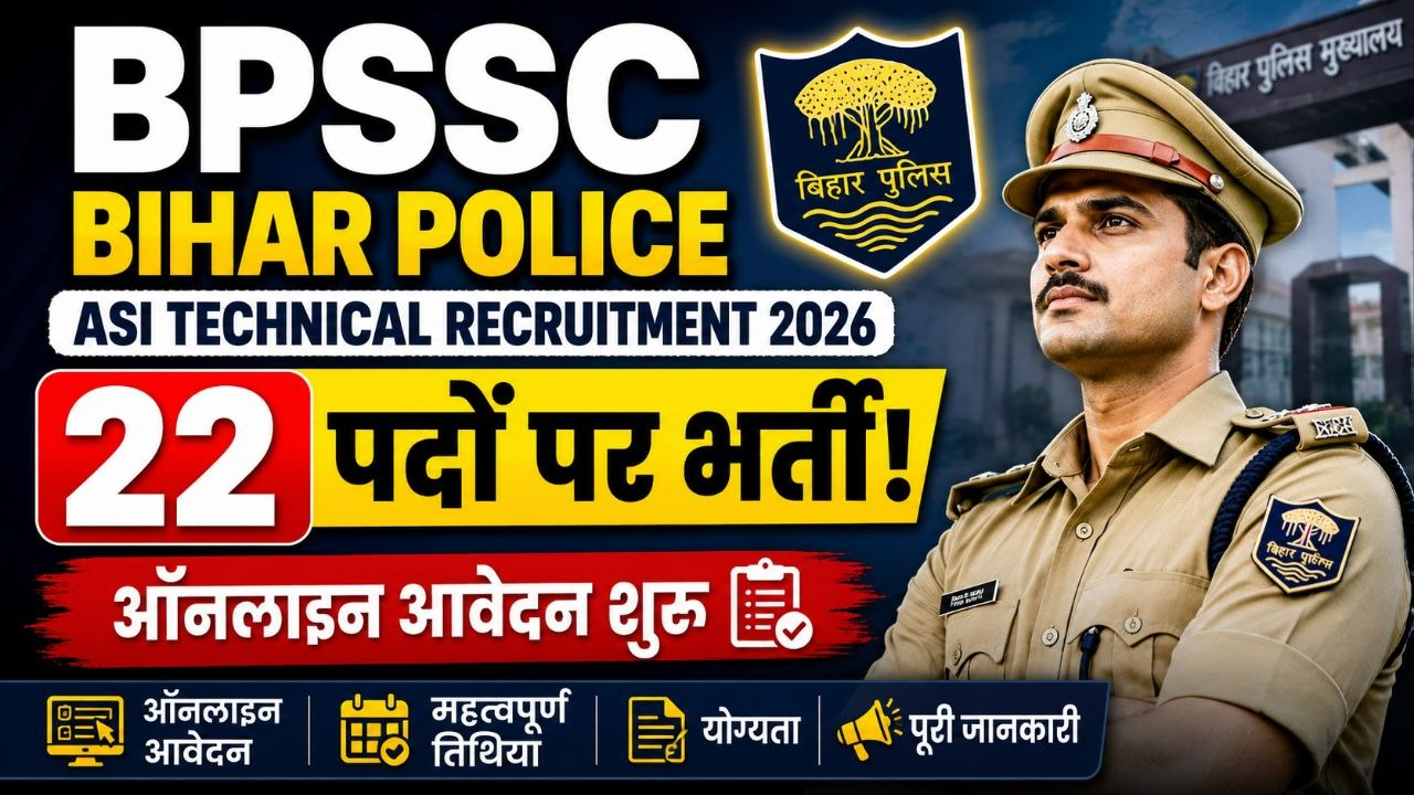 BPSSC Bihar Police ASI Technical Recruitment 2026